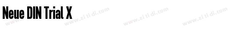 Neue DIN Trial X字体转换